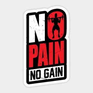 No pain No gain - t-shirt design Sticker